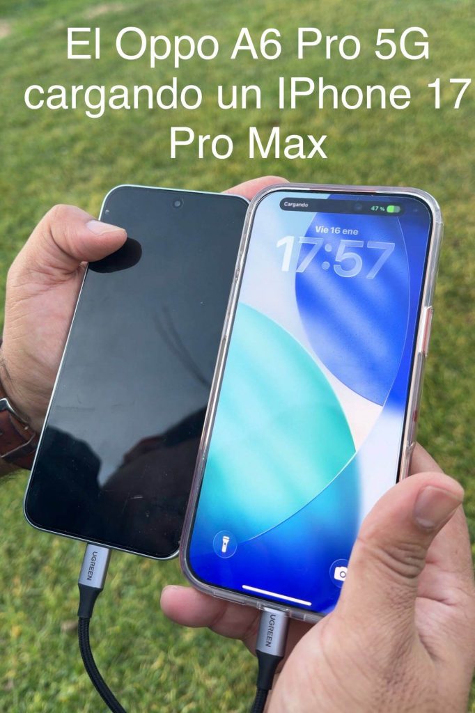 El OPPO A6 PRO 5G cargando un iPhone 17 Pro Max como powerbank.